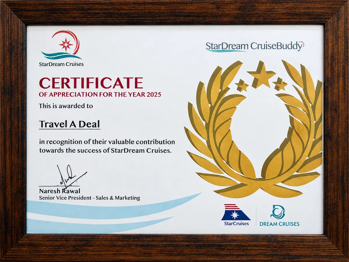 StarDream Cruises Certificate of Appreciation for the year 2025 awarded to Travel A Deal, signed by Naresh Rawal, Senior Vice President – Sales & Marketing