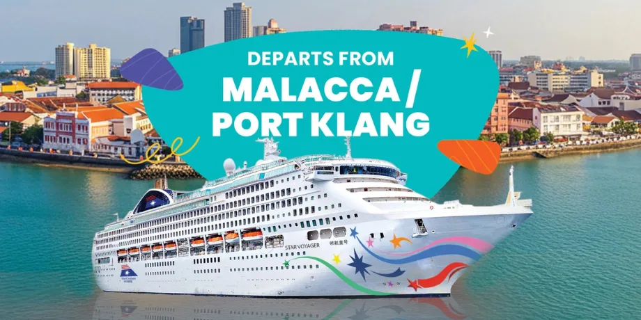 Star Voyager | StarCruises | Departing from Port Klang Malaysia