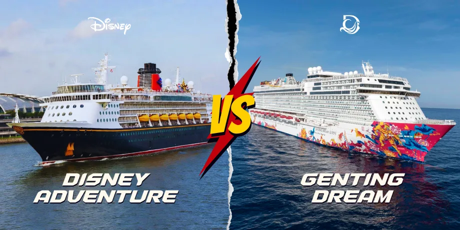 Genting Dream vs Disney Adventure Cruise: Which One Fits Your Singapore Trip in 2026?