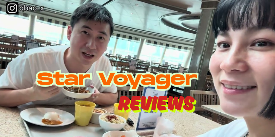 A Traveler's Experience on the Star Voyager Cruise (2025): Honest Reviews & Ratings