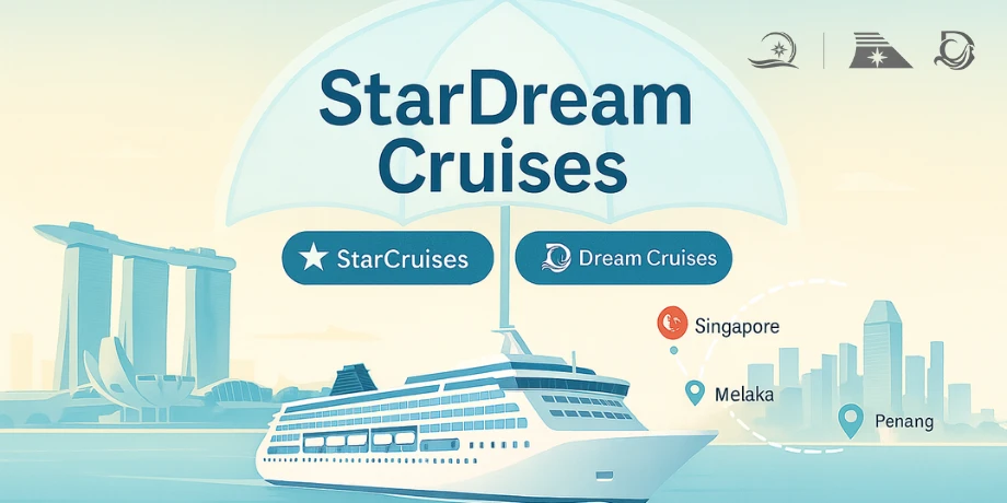 StarDream Cruises Singapore 2025–26: Complete Guide to StarCruises + Dream Cruises