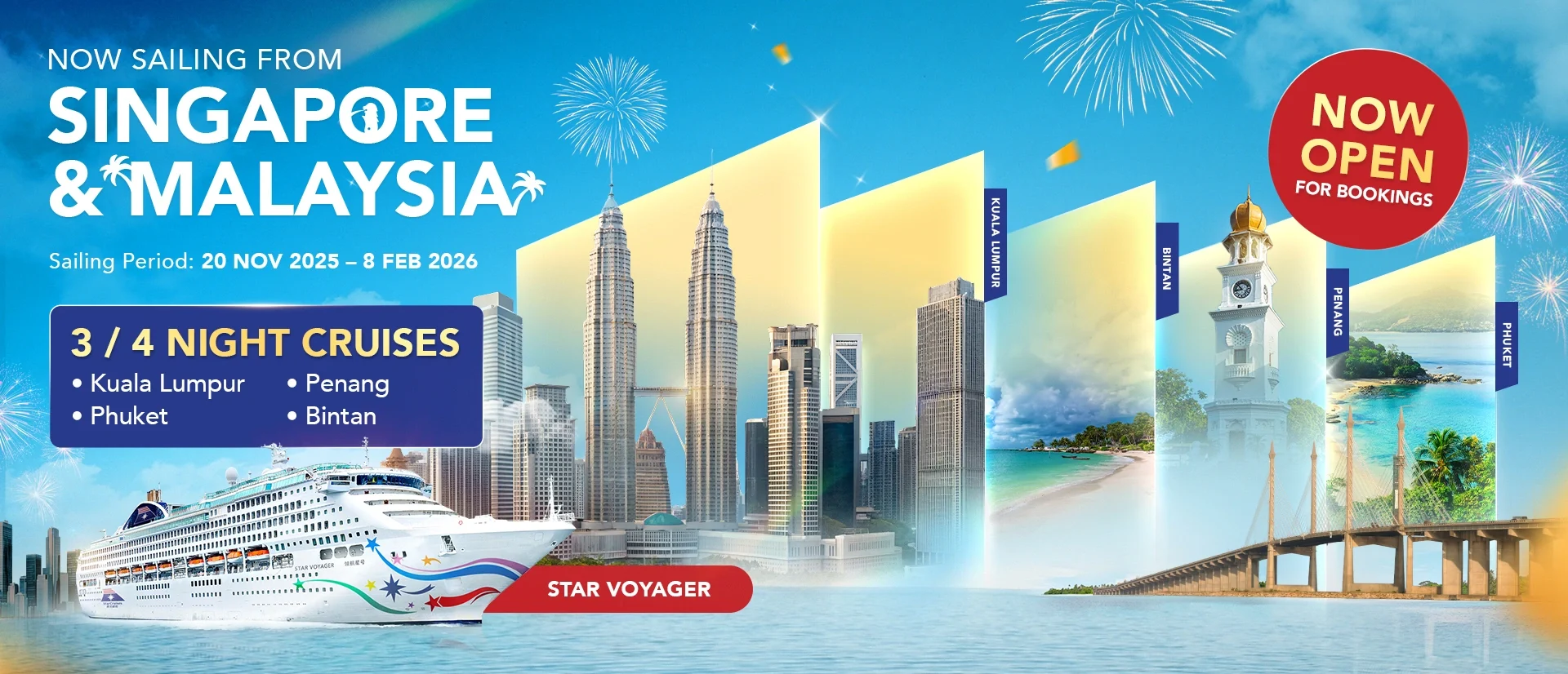 Star Voyager cruise ship offering 3 and 4 night cruises from Singapore and Malaysia to Kuala Lumpur, Penang, Phuket, and Bintan — sailing from November 2025 to February 2026.